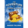 The Adventure of Marcus and Flynn