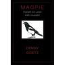 Magpie: Poems of Love and Change