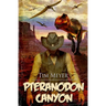Pteranodon Canyon