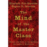 The Mind of the Master Class