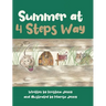 Summer at 4 Steps Way