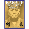 Karate Goju Ryu Meibukan