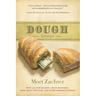 Dough: A Memoir