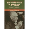 Six Characters in Search of an Author