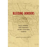 Bleeding Borders: Race, Gender, and Violence in Pre-Civil War Kansas