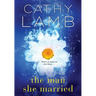 The Man She Married