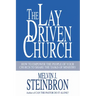 The Lay-Driven Church