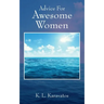 Advice For Awesome Women