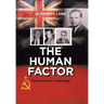 The Human Factor: The Phenomenon of Espionage