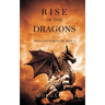 Rise of the Dragons (Kings and Sorcerers--Book 1)