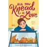 All You Knead Is Love