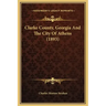 Clarke County, Georgia and the City of Athens (1893)