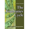 The Kondratiev Cycle: A generational interpretation