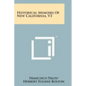 Historical Memoirs of New California, V3