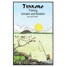 Tenkara - Ancient and Modern.