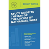 Study Guide to The Day of the Locust by Nathanael West