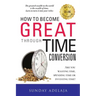How To Become Great Through Time Conversion