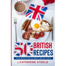 50 British Recipes: Cook Book from Authentic British Chefs