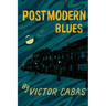 Postmodern Blues