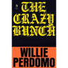 The Crazy Bunch