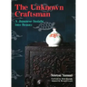 The Unknown Craftsman: A Japanese Insight Into Beauty