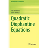 Quadratic Diophantine Equations