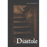Diastole: Hiraeth- Book 2