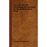 An Essay on the Psychology of Invention in the Mathematical Field