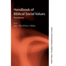 Handbook of Biblical Social Values