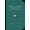 Maver's Wireless Telegraphy: Theory And Practice (1904)