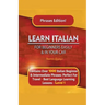 Learn Italian For Beginners Easily and In Your Car Phrases Edition! Contains Over 1000 Italian Beginner & Intermediate Phrases: Perfect For Travel - B