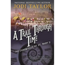 A Trail Through Time: The Chronicles of St. Mary's Book Four