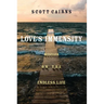 Love's Immensity: Mystics on the Endless Life