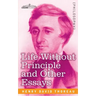 Life Without Principle and Other Essays