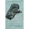 The Education of Augie Merasty: A Residential School Memoir - New Edition