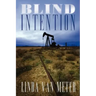 Blind Intention