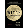 The Witch of Ben Hill County