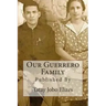 Our Guerrero Family: Pictorials Over the Years From Talisay and Abroad