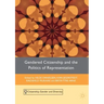 Gendered Citizenship and the Politics of Representation