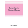Roman law in mediaeval Europe