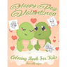 Valentines Day Coloring Book for Kids: Lovely animals coloring books, Valentine's day coloring book, Baby books valentines day, Valentines day toddler
