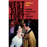 West Side Story: Cultural Perspectives on an American Musical
