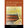 How Long A Shadow