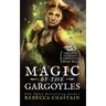 Magic of the Gargoyles
