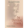The Universal Human: The Evolution of Individuality (Cw 117, 124, 165)