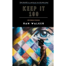 Keep It 100: 100-Word Stories