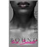 Bound to a Bandit