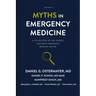 Myths in Emergency Medicine Volume 2