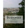 Budapest, Hungary Coloring Book: Color Your Way Through the Streets of Historic Budapest, Hungary
