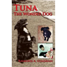 Tuna the Wonder Dog